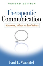 Therapeutic Communication, Second Edition