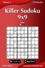 Killer Sudoku 9x9 - Easy - Volume 2 - 270 Puzzles