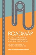 Roadmap to a Successful PhD in Business & Management and the Social Sciences