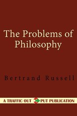 The Problems of Philosophy