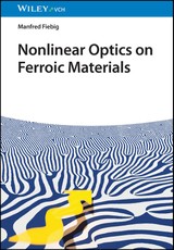 Fiebig, M: Nonlinear Optics on Ferroic Materials