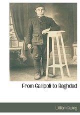 From Gallipoli to Baghdad