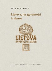 Lietuva, jos gyventojai ir sienos