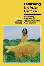 Fashioning the Asian Century