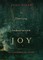 The Dawning of Indestructible Joy