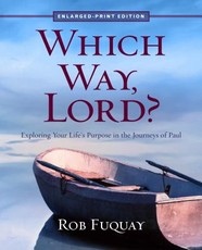 Which Way, Lord? Enlarged-Print