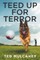 Teed Up for Terror