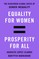 Equality for Women = Prosperity for All